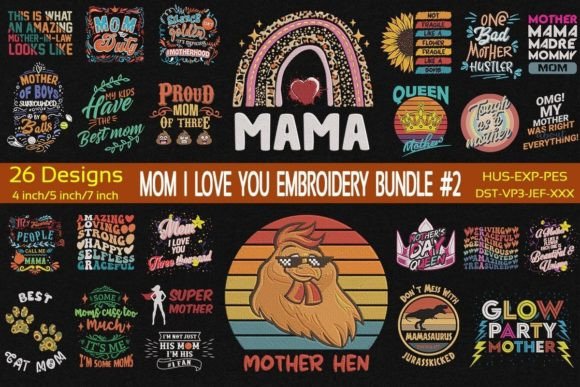 Reviewing I Love You Mom Embroidery Bundle 2